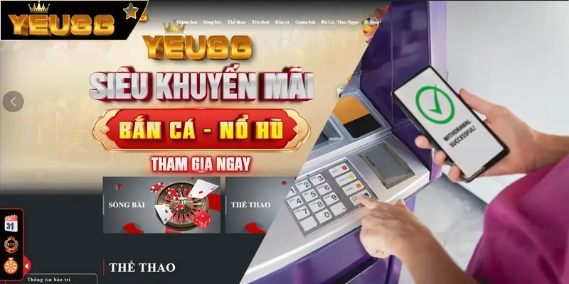 Rút tiền Yeu88 như thế nào